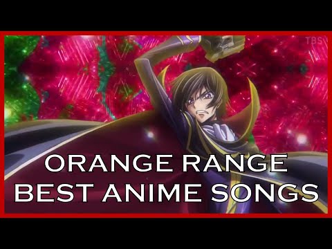 Orange Range  AnimeSongsorg