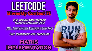 Biweekly Contest 71 | PROBLEM 2160 , 2161, 2162 | MATHS | GREEDY