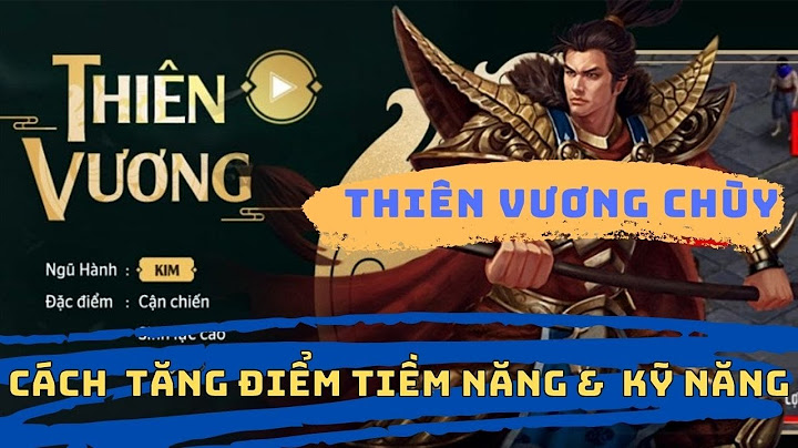 Hướng dẫn tăng điểm tiềm năng thiên vương chùy volam1