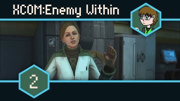 XCOM Enemy Within -2- Vicious Scientist Lady