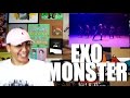 EXO - Monster MV Reaction [AGRESSIVE BODY ROLLING]