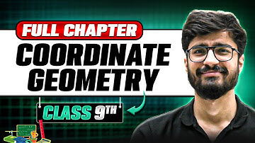 Complete Coordinate Geometry in ONE SHOT🚀 | Full Chapter Class 9th | Chapter 3