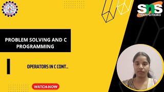 Operators in C Continue|Saranya S|SNS INSTITUTIONS