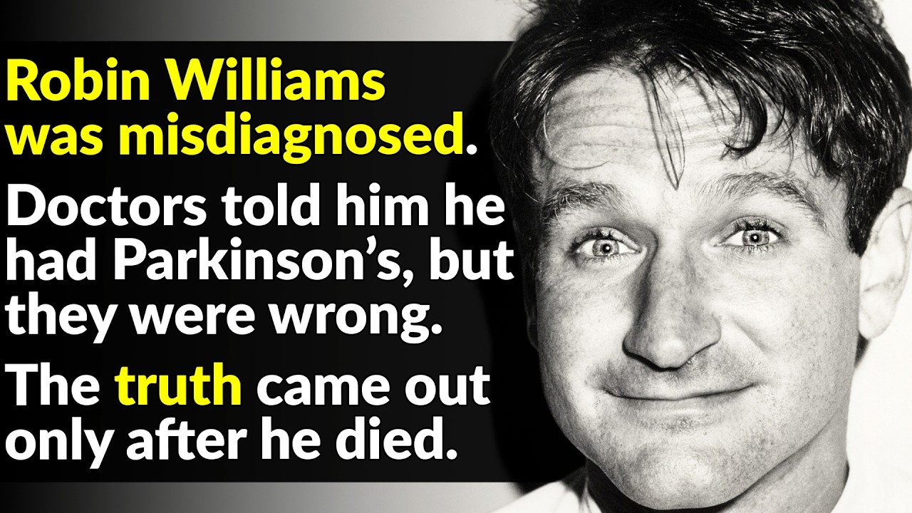 What Was Robin Williams Really Diagnosed With?