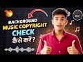 Background Music Kaise Download Kare + Copyright Check Kaise Kare (Full Guide 2026) 🔥