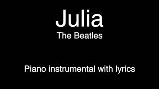 Julia - The Beatles (piano KARAOKE)