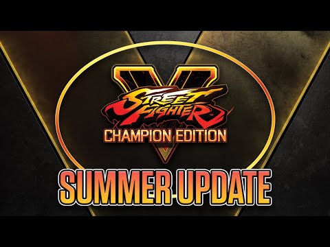 Street Fighter V: Champion Edition - Summer Update 2020