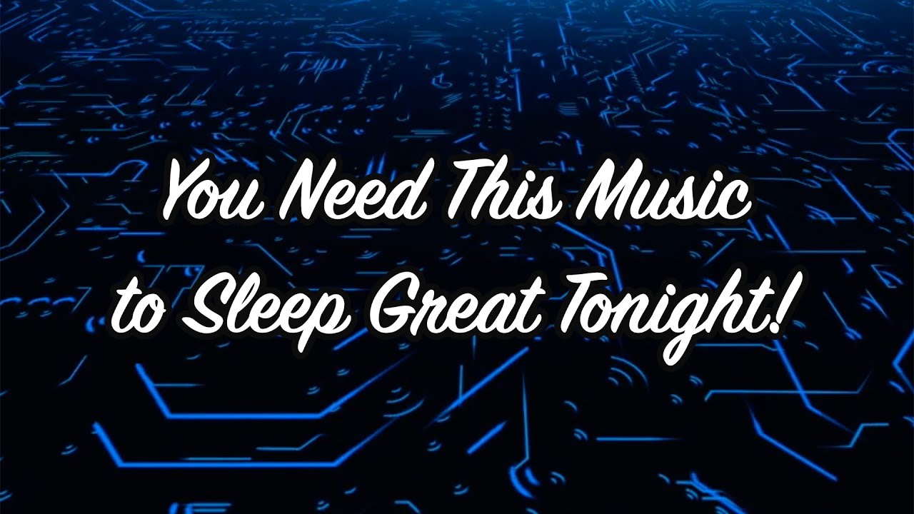 Fall Asleep - Music to Sleep, Study. and Meditate!