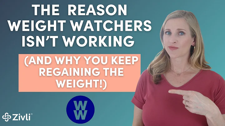 Why You're Not Losing Weight on Weight Watchers (And Keep Gaining It Back!)