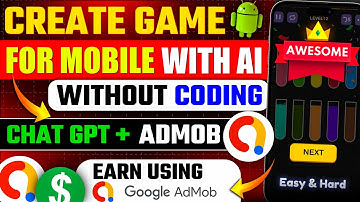 Create & Publish Mobile Games with AI in Minutes | No Coding + AdMob Easy Setup