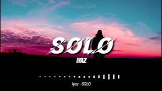 Solo (Lyrics) | Iyaz