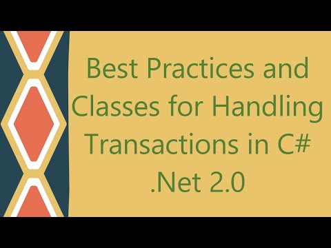 Best Practices and Classes for Handling Transactions in C# .Net 2.0