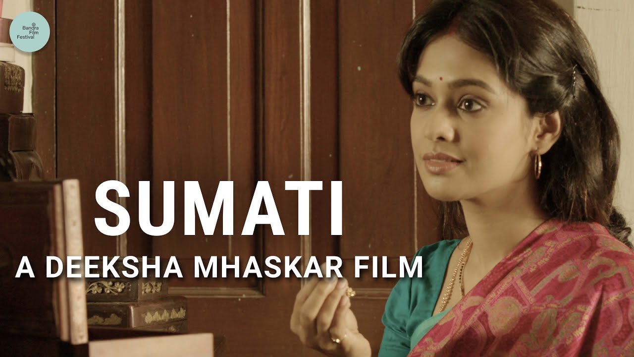 Sumati | Drama Empowering Short Film | Mugdha Chaphekar | Sambhav Jain