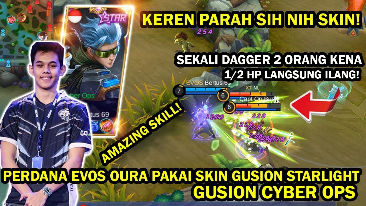 PERDANA EVOS OURA PAKAI SKIN GUSION STARLIGHT CYBER OPS! GG PARAH MAINNYA!