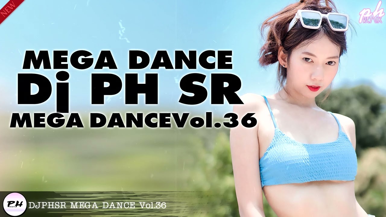 (DJ PH SR)เพลงแดนช์มันส์ๆเพราะๆ2021 เปิดในรถสบาย ชุดใหม่ (MEGA DANCE) VOl.36 YouTube