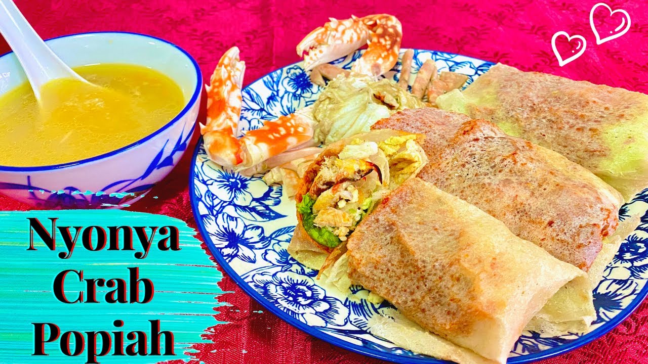 Nyonya Crab Popiah Recipe | Peranakan Recipe || Ernest Yeap