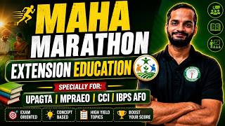 Extension Education Maha Marathon | UPAGTA | MPRAEO | CCI | IBPS AFO 2026 | Complete Revision