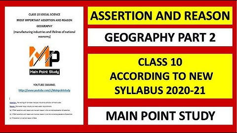 Assertion Reasoning Questions Class 10 Social Science (GEOGRAPHY) @Mainpointstudy