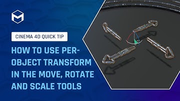 #C4DQuickTip 79: How to use Per-Object Transform in the Move, Rotate and Scale tools in Cinema 4D