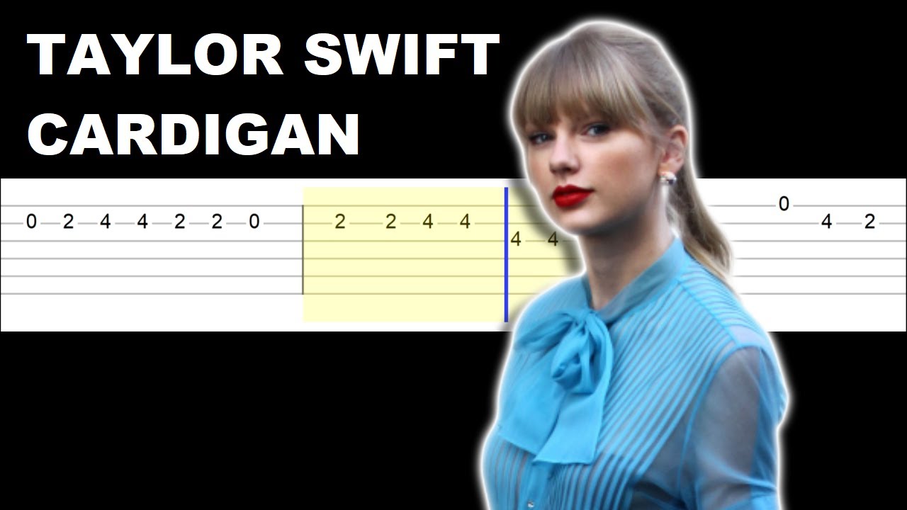 Taylor Swift cardigan (Easy Guitar Tabs Tutorial) YouTube