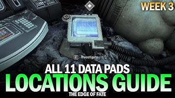 All 11 Data Pad Locations Guide (Week 3) - Solo Ops, Fireteam Ops & Pinnacle Ops [Destiny 2]
