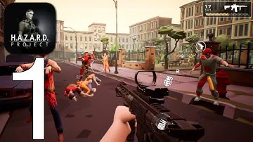 Project H.A.Z.A.R.D Zombie FPS - Gameplay Walkthrough Part 1(iOS,Android)