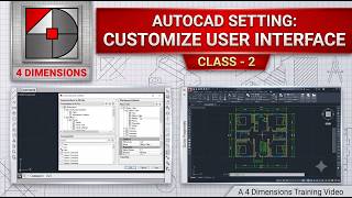 AutoCAD Settings: Customize User Interface (CUI) - Class - 2