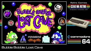 Bubble Bobble: Lost Cave v1.0 (2025/2026) - Commodore 64