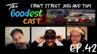 Front Street Drift Club - Josh and Tom SR20 S-Chassis Kings of the East Coast | Goodest Cast EP.42