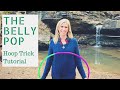 The Belly Pop hoop trick tutorial