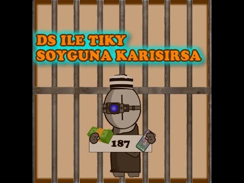 DS İle Tiky Soyguna Karışırsa # 8 (Animasyon)