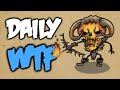 Dota 2 Daily WTF - Why are we still here?