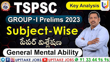 General mental Ability Tspsc Group - I prelims 2023 Questions Explanation | UPTTAKE JOBS