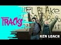 Ken loach  tracks arte