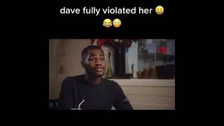 Dave maybe ur to fat Profile