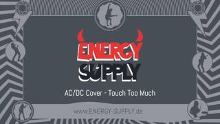AC/DC Cover Touch too much Energy Supply - Aalen
