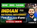 Indian National Movement One Shot | RIMC RMS Sainik School | History Full Chapter in One Class
