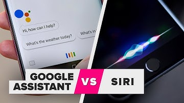 Google Assistant vs Siri