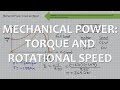 Mechanical Power: Torque and Speed