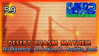 FE2CM - Desert Chasm Mayhem 2024 [Crazy : 5.9] By Blazestar_ XD, Imike_ 07, Maytidis_ Good