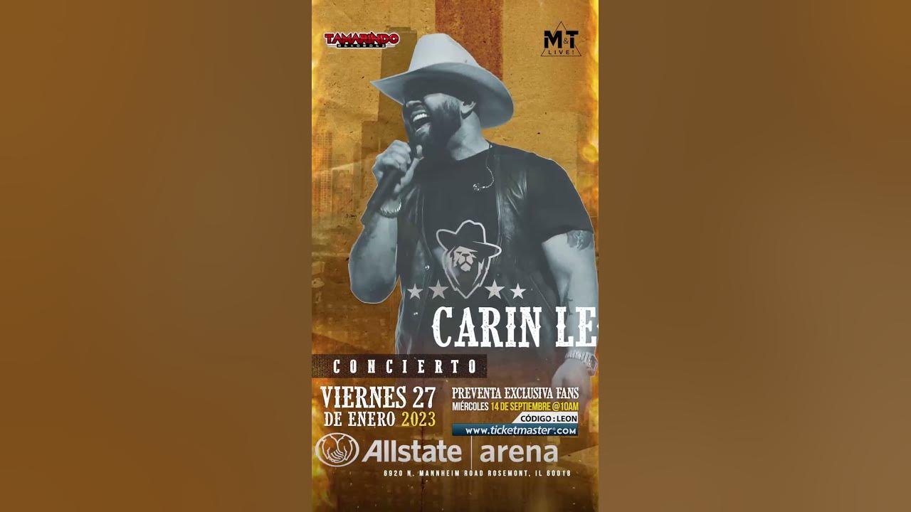 Carin Leon en el Allstate Arena de Chicago Enero 27 2023 YouTube