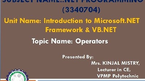 Operators|.Net Programming| 3340704| Mrs.Kinjal Mistry