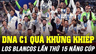 REAL 2-0 DORTMUND: DNA C1 QUÁ KHỦNG KHIẾP, LOS BLANCOS LẦN THỨ 15 TRỞ THÀNH VUA CỦA CHÂU ÂU