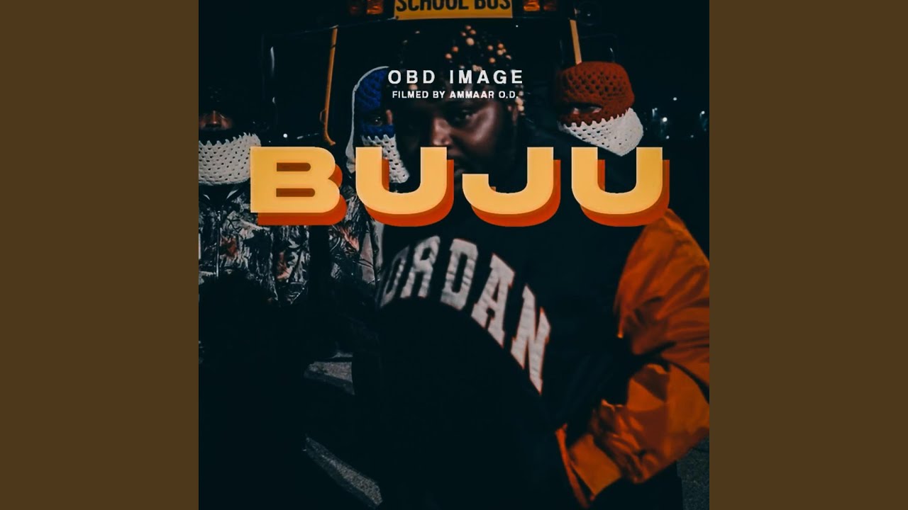 Watch Buju on YouTube Watch Buju on YouTube