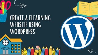 Create a eLearning Website Using Wordpress