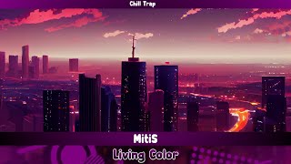 MitiS - Living Color