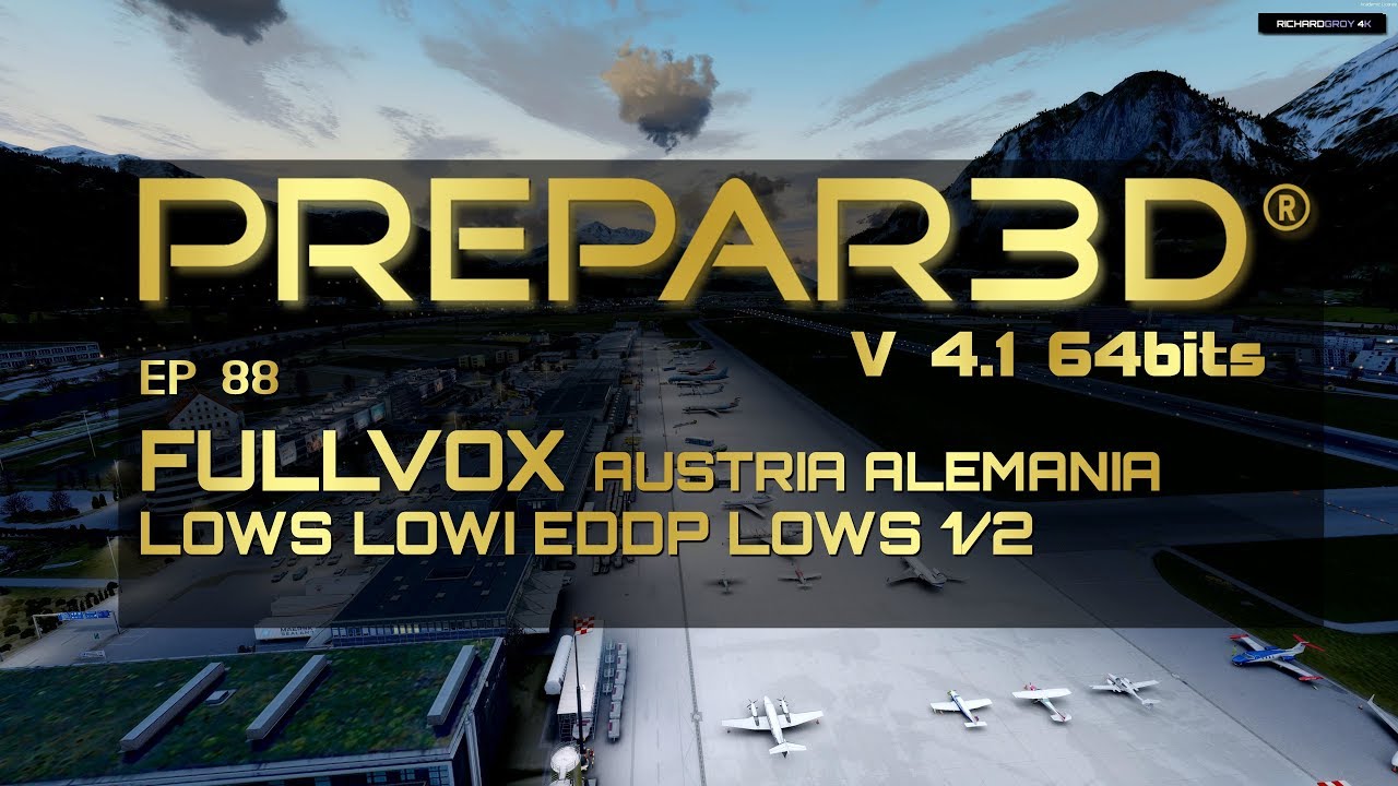 🔴 LOWS LOWI EDDP LOWS VOXATC FS2CREW  P3D V4.1 1/2