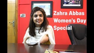 Zahra Abbas - Women's Day