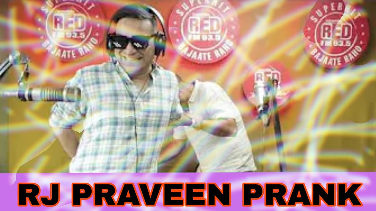 Sir Aap k baare me Bahut kuchh janta hu Rj Praveen prank call ||Rj Praveen funny comedy call 2024