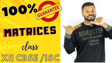 100% Gauranteed Questions of MATRICES | MATHEMATICS | CLASS 12 | MATHS DADDY | RAHUL DHAKAD